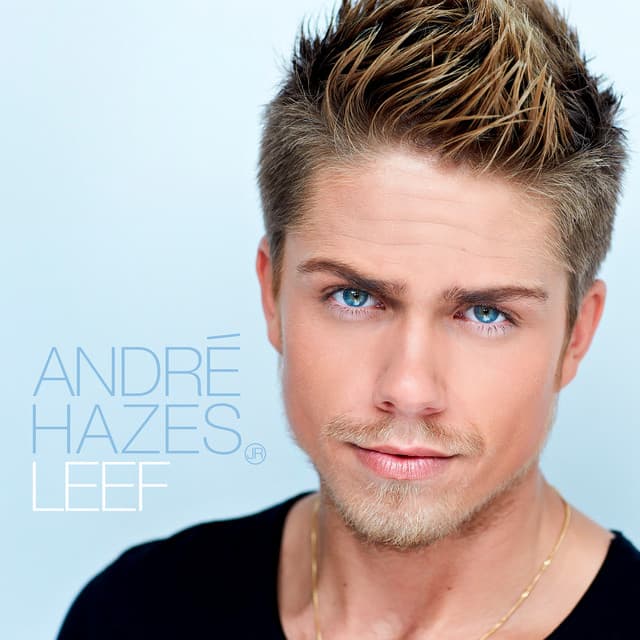 Leef - André Hazes Jr.