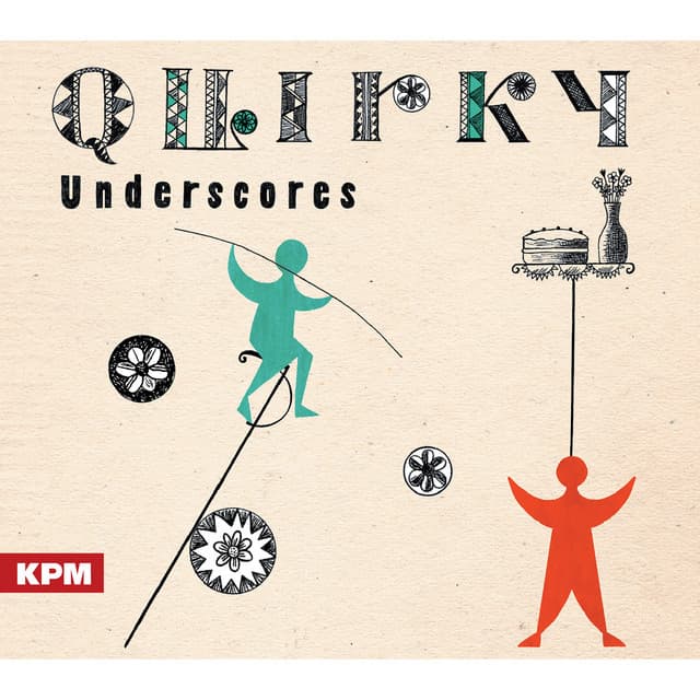 Quirky Underscores - Tom Howe