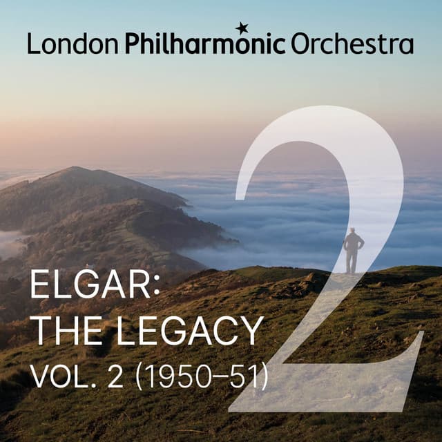 Elgar: The Legacy, Vol. 2 - Edward Elgar