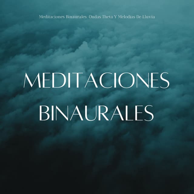Meditaciones Binaurales: Ondas Theta Y Melodías De Lluvia - Aumento del sexo y la intimidad - Meditación Binaural Beat