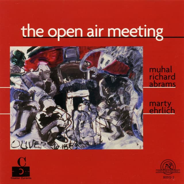 Muhal Richard Abrams and Marty Ehrlich: Open Air Meeting - Muhal Richard Abrams