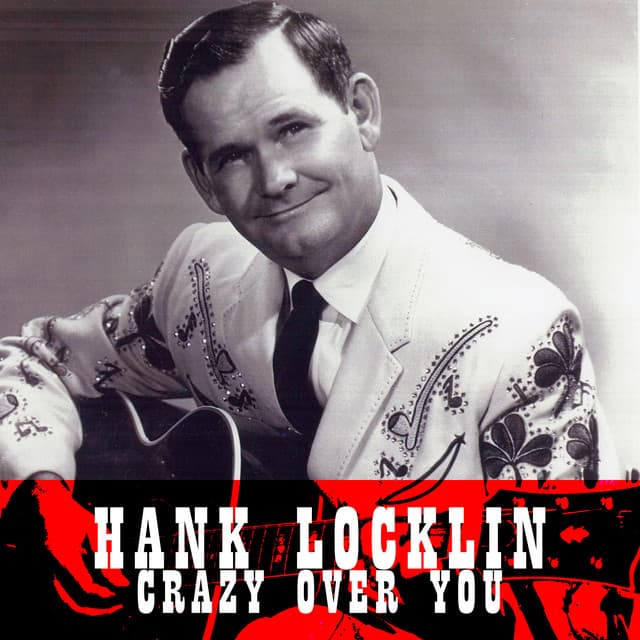 Crazy over You - Hank Locklin