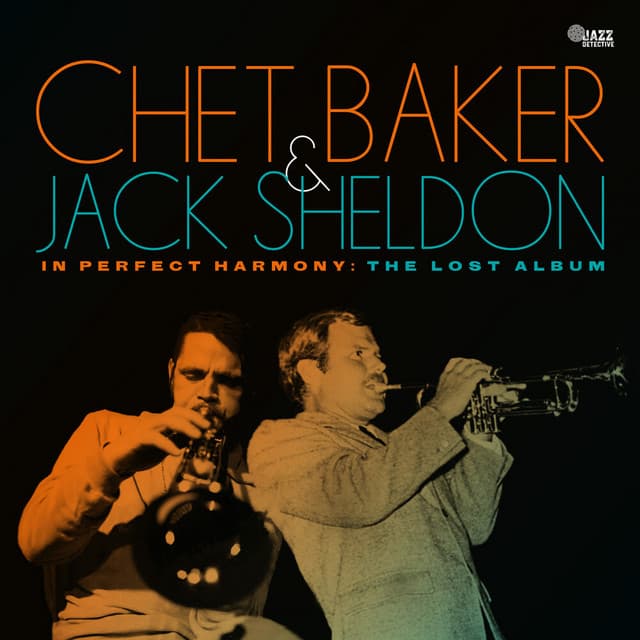 In Perfect Harmony: The Lost Album - Chet Baker