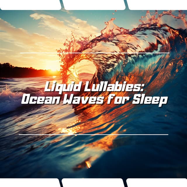 Liquid Lullabies: Ocean Waves for Sleep - Ocean Noise Channel