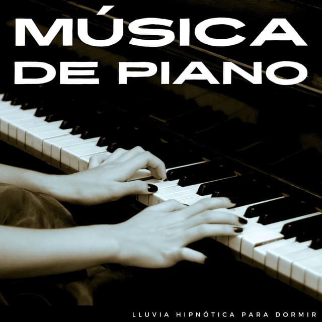 Música De Piano: Lluvia Hipnótica Para Dormir - Piano Jazz Tarde en la noche