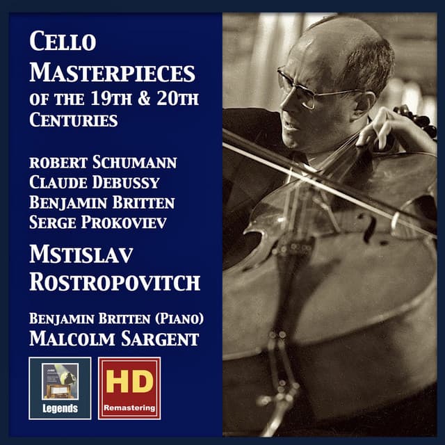 Cello Masterpieces of the 19th & 20th Centuries - Mstislav Rostropovich