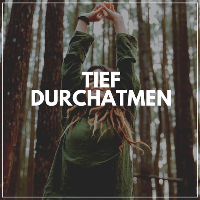 Tief Durchatmen - Musik zum Lernen