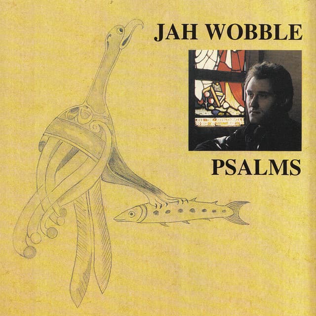 Psalms - Jah Wobble