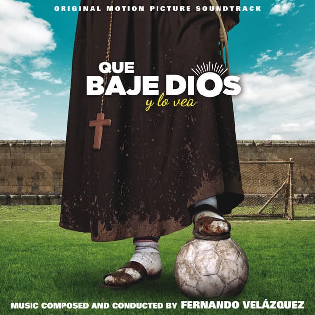 Que baje Dios y lo vea - Fernando Velázquez