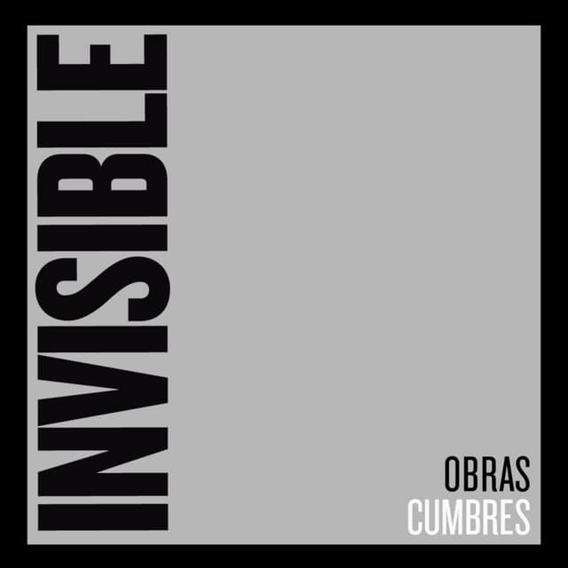 Obras Cumbres - Invisible