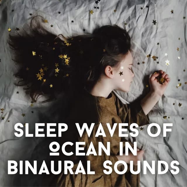 Sleep Waves of Ocean in Binaural Sounds - Binaural Beats Sleep Aid