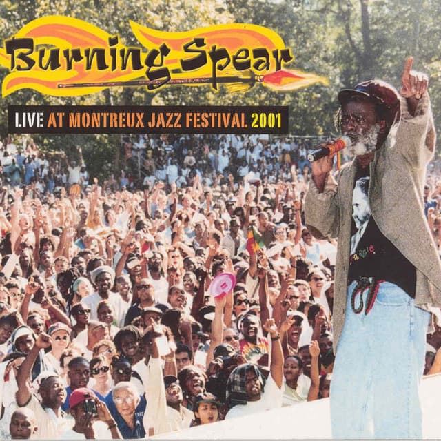 Live at Montreux Jazz Festival 2001 - Burning Spear