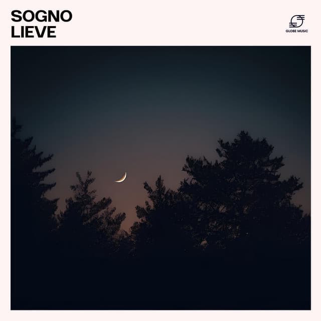 Sogno Lieve - Musica per Dormire Profondamente