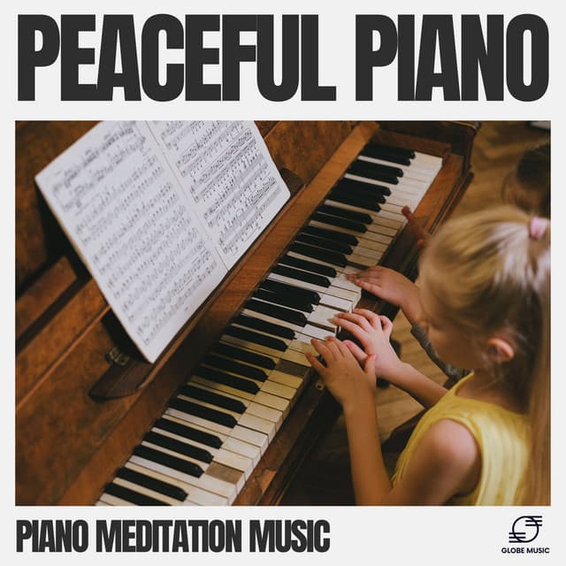 Peaceful Piano - Piano Meditation Music
