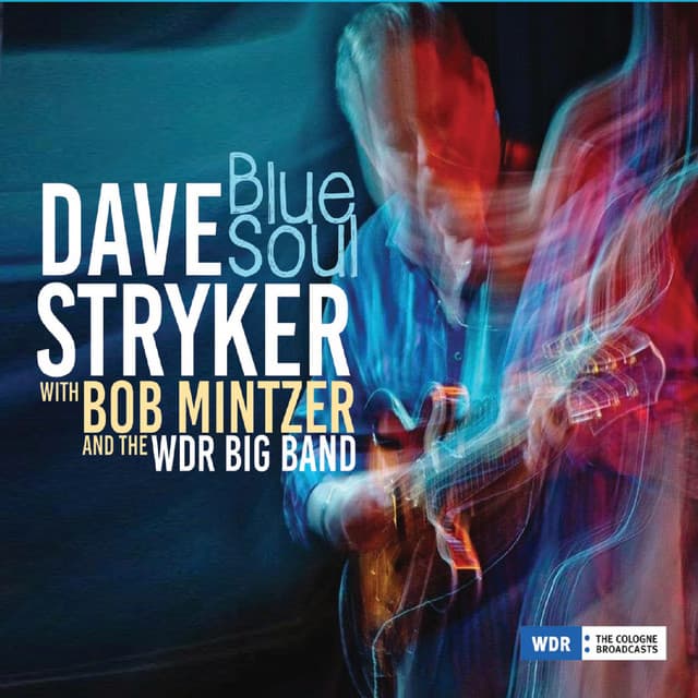 Blue Soul - Dave Stryker