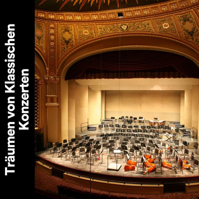 Träumen von Klassischen Konzerten - Klassische Musik