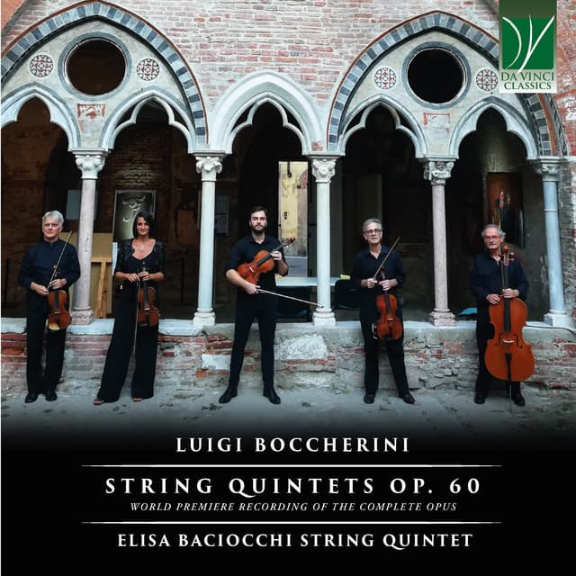 Luigi Boccherini: String Quintets Op. 60 - Luigi Boccherini