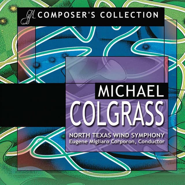 Composer's Collection: Michael Colgrass - Michael Colgrass