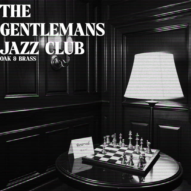 Oak & Brass - The Gentleman's Jazz Club