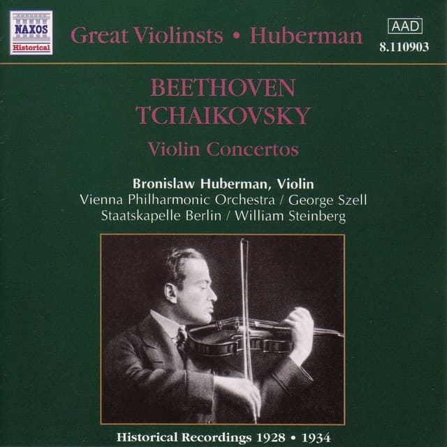 Tchaikovsky / Beethoven: Violin Concertos - Bronislaw Huberman