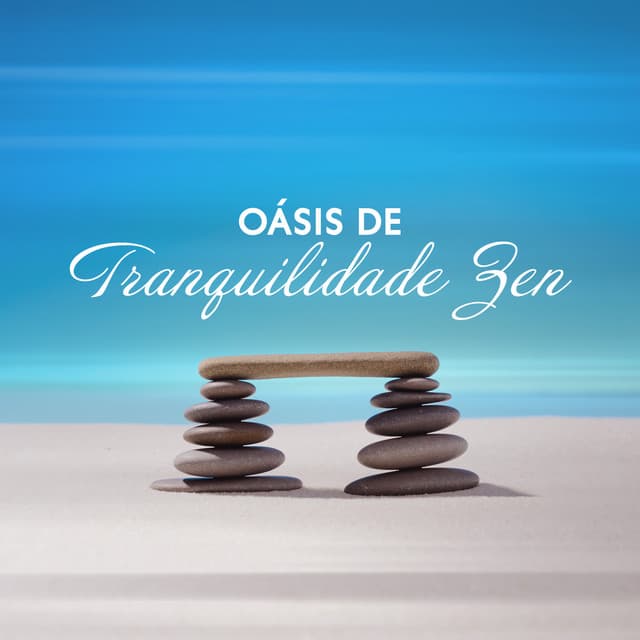 Oásis de Tranquilidade Zen: Conexão Mente e Corpo, Poses de Cura de Ioga, Meditação, Relaxamento, Auxílio Natural para Dormir - Música de Meditação