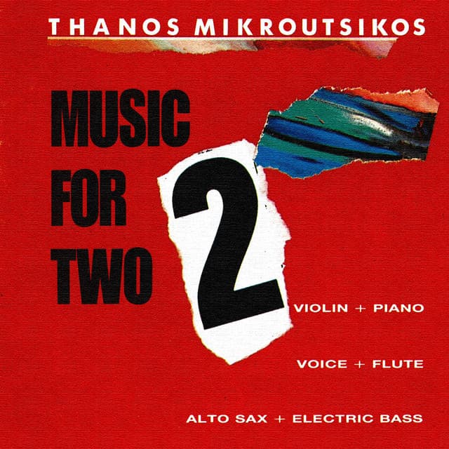 Music For 2 - Thanos Mikroutsikos