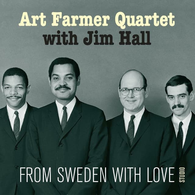 From Sweden With Love - Studio - The Art Farmer Quartet