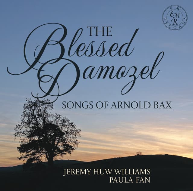 The Blessed Damozel: Songs of Arnold Bax - Arnold Bax