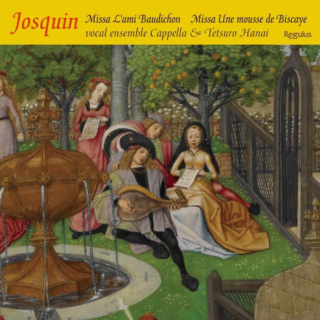 Des Prez: The Complete Masses, Vol. 6 - Josquin des Prez