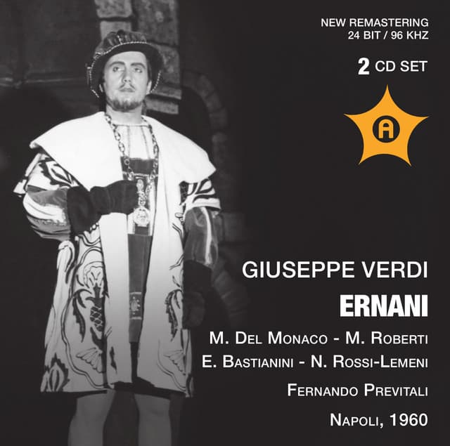 Verdi: Ernani - Giuseppe Verdi