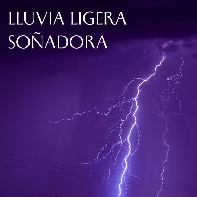Lluvia Ligera Soñadora - Sonidos de lluvia para conciliar el sueño