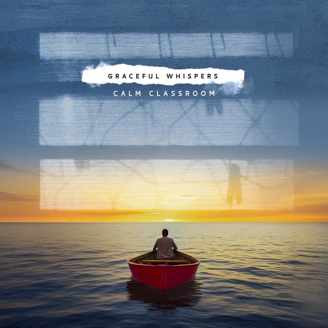 Graceful Whispers - Calm Classroom