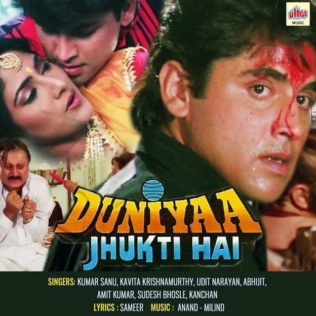 Duniya Jhukti Hai - Anand-Milind