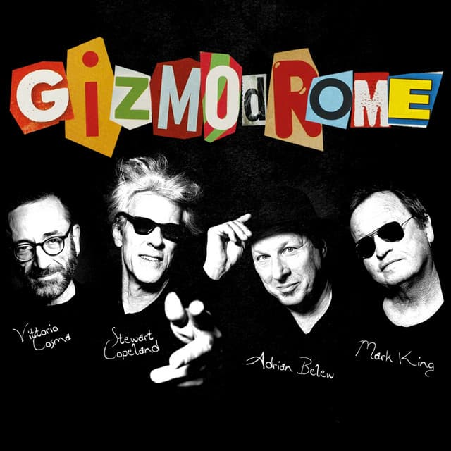 Gizmodrome - Stewart Copeland