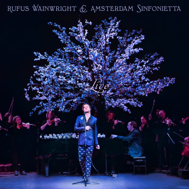 Rufus Wainwright and Amsterdam Sinfonietta - Rufus Wainwright