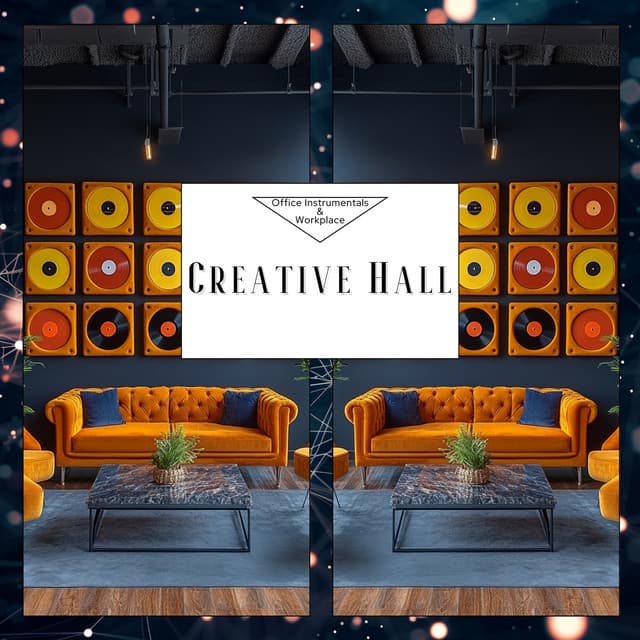 Creative Hall - Office Instrumentals & Workplace