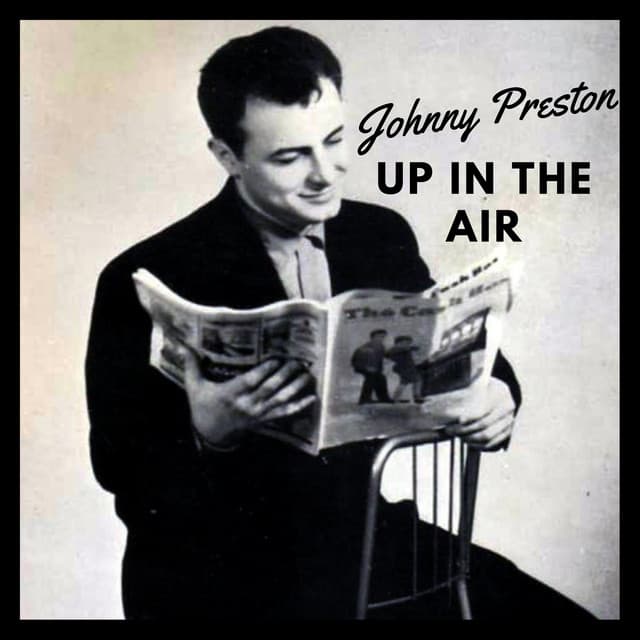 Up in the Air - Johnny Preston