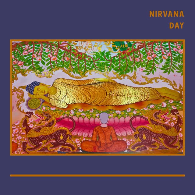 Nirvana Day: Meditation Music For The Mahayana Buddhist Holiday Celebration - Asian Traditional Music