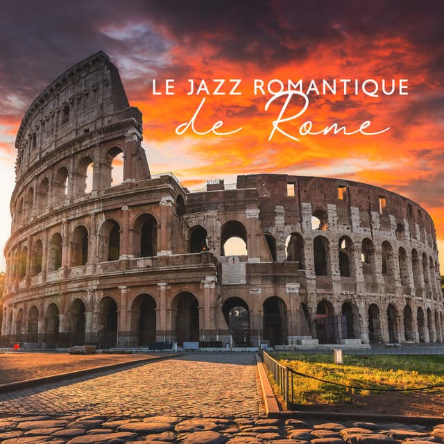 Le jazz romantique de Rome: Musique de piano-bar jazz facile à écouter - Musique Jazz Détente Club
