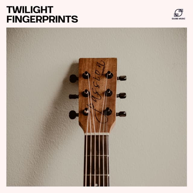 Twilight Fingerprints - Guitar Relaxing
