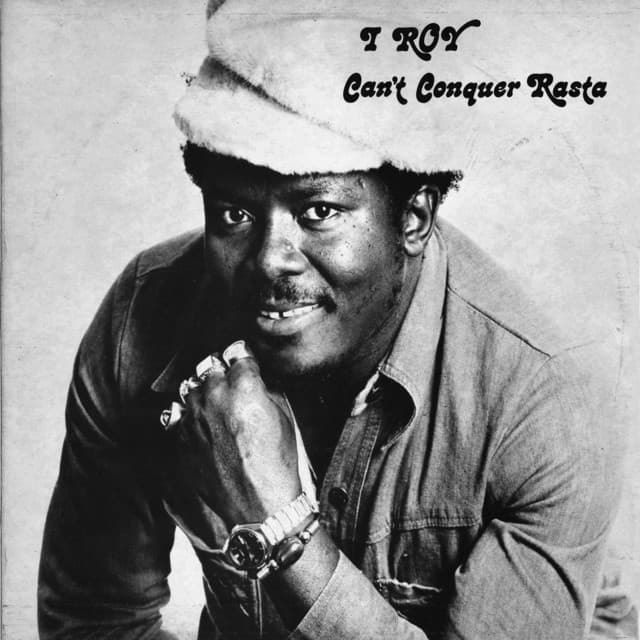 Can't Conquer Rasta - I-Roy