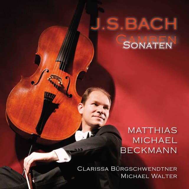 Bach: Die Gamben-Sonaten - Johann Sebastian Bach