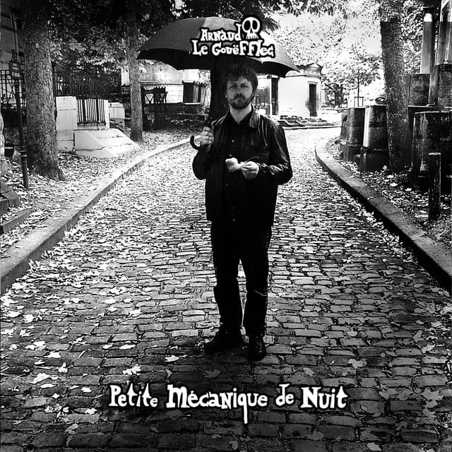 Petite Mécanique De Nuit - Arnaud Le Gouëfflec