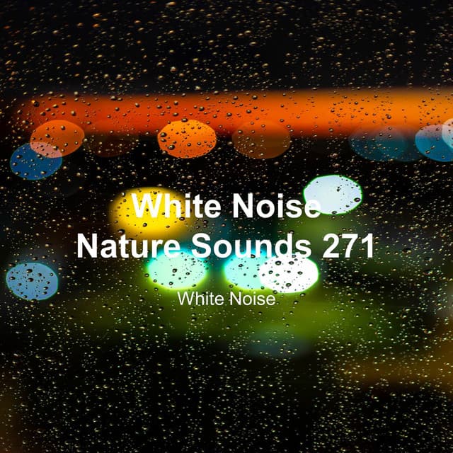 White Noise 271 - White Noise
