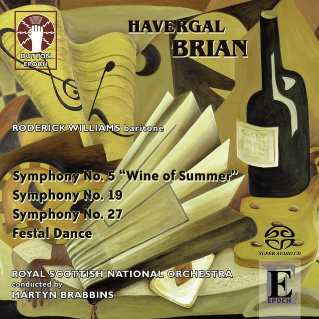 Brian: Symphonies Nos. 5, 19 & 27 - Havergal Brian