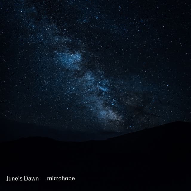 June's Dawn - microhope