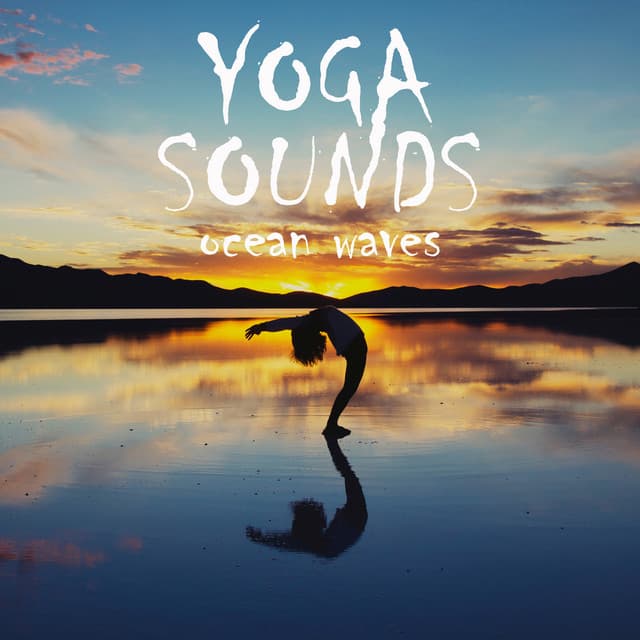 Yoga Sounds: Ocean Waves - Yoga Namaste