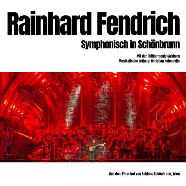 Symphonisch in Schönbrunn - Rainhard Fendrich