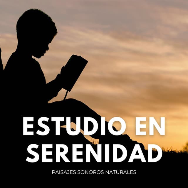 Estudio En Serenidad: Paisajes Sonoros Naturales - La canción de la tierra