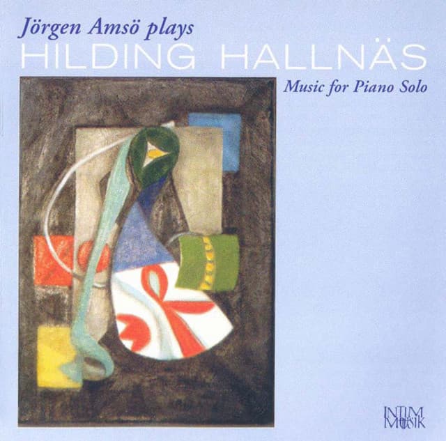 Jörgen Amsö plays Hilding Hallnäs: Music for Piano Solo - Hilding Hallnäs